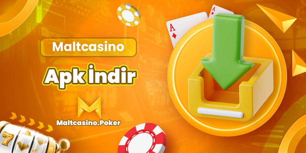 Maltcasino Apk İndir