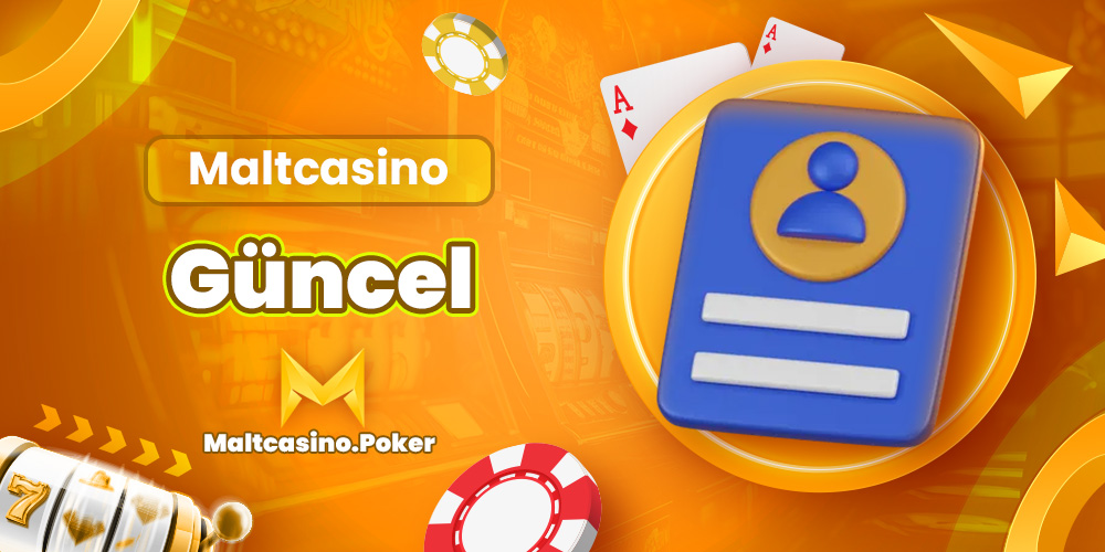 Maltcasino Güncel
