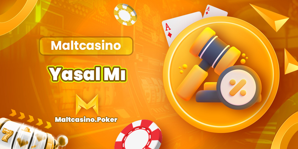 Maltcasino  Yasal mı